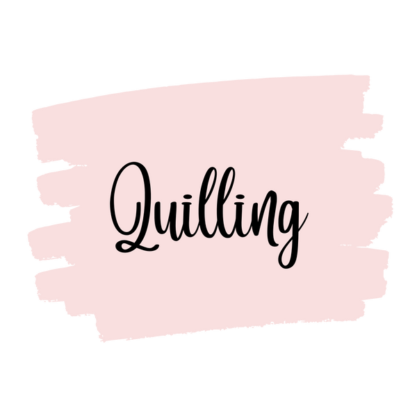 Quilling