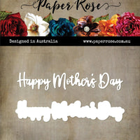 Paper Rose Die Set - Happy Mothers Day Layered Words