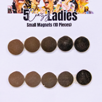 5 Crazy Ladies - Magnets - Small 10mm