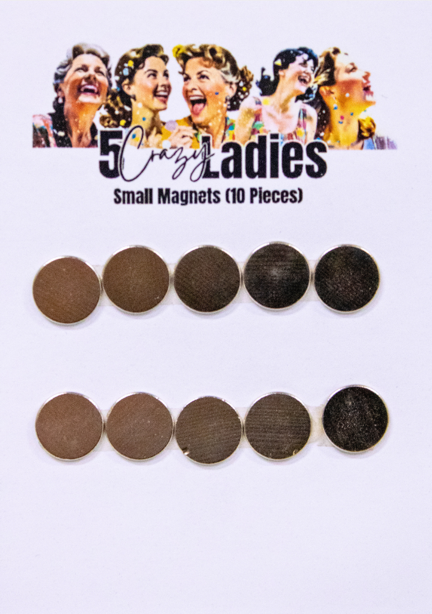 5 Crazy Ladies - Magnets - Small 10mm