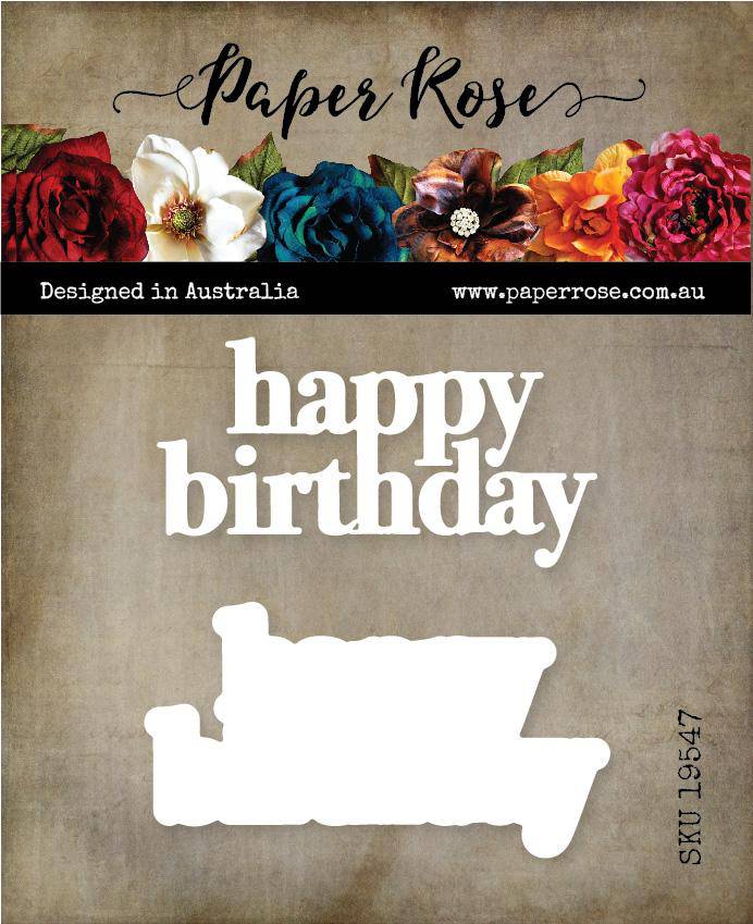 Paper Rose Die Set - Happy Birthday Chunky Layered