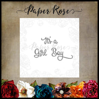 Paper Rose Die set -  It's a Boy Girl Small