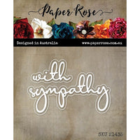 Paper Rose Die Set - With Sympathy Fine Script