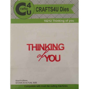 Crafts4U Die - Thinking of You