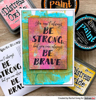 Darkroom Door Stamp Quote - Be Brave
