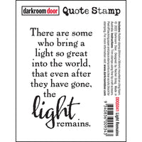 Darkroom Door Stamp Quote - Light Remains
