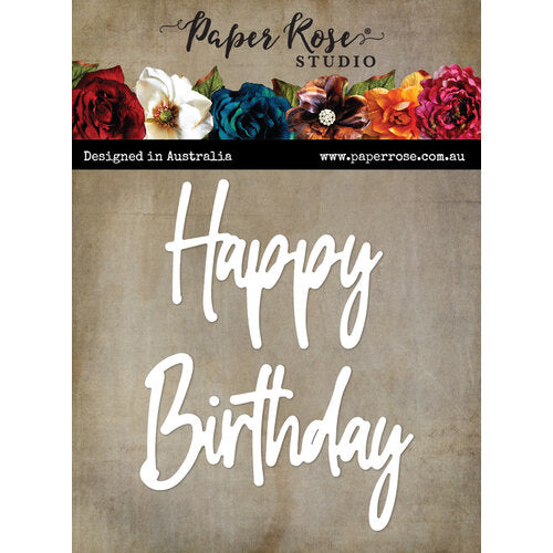Paper Rose Die Set - Tall Script Words: Happy Birthday